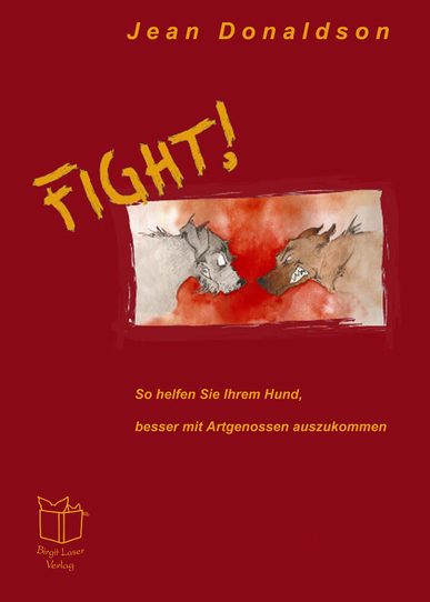 Buch kaufen - Fight! - besser mit Artgenossen auskommen