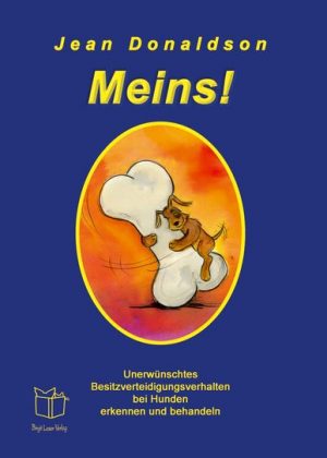 Buch kaufen - Meins! - unerwünschtes Besitzverteidigungsverhalten behandeln